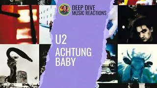 So Cruel Achtung Baby U2 Album Reaction