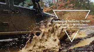 The KAT from Jellico to Middlesboro: Overlanding Kentucky