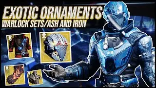 Destiny 2: Новые экзотические украшения для чернокнижников | Ash and Iron