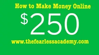 How to Make $250 The Fearless Momma How To Make Money Online Fast 2019 Affiliate Marketing Beginners