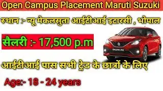 Open Campus Placement Maruti Suzuki Gujrat | Iti Apprintice Job 2019 | iti job maruti suzuki