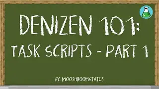 [Deprecated] Your First Task Script - Part 1
