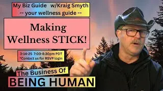 Making Wellness STICK!