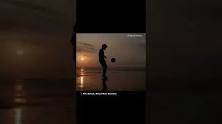 #MaladCulture Beautiful Sunsets | Football Freestyle | Aksa Beach, Malad West, Mumbai. 2021 - Gaurav