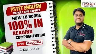 READING COMPREHENSION #4 | SPECIAL FOR PSTET / CTET 2026 | BY SIDHANT SIR