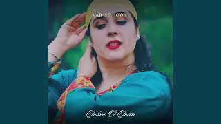 Kab Se Hoon