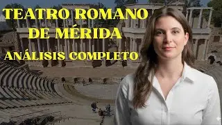 TEATRO ROMANO de MÉRIDA (EBAU): Análisis, Comentario de Obra y Secretos | Historia del Arte