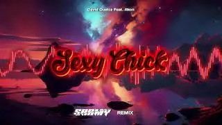 David Guetta Feat. Akon - Sexy Chick (SARMY REMIX)