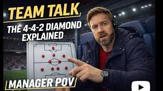 Team Talk: The 4-4-2 Diamond Explained