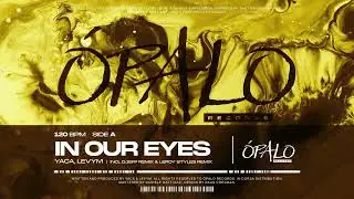 Yaca, LevyM - In Our Eyes (Leroy Styles Innersoul Remix)
