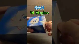 GAN 14 Maglev vs GAN 356 Maglev