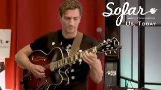 Us, Today - Best Unfriends | Sofar Cincinnati