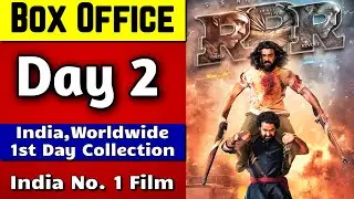 RRR 2nd Day Box Office Collection | India, Worldwide With RRR 1st Day Collection