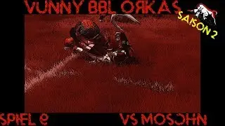 BBL Saison 2 Spiel 9 vs Moschn 