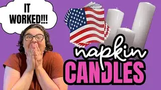 EASY DIY Custom Candles w Napkins!!!