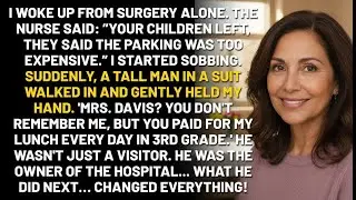 My Kids Left Me Alone At The Hospital. A &ldquo;Mysterious&rdquo; Man Held My Hand. When He Revealed Himself&hellip;