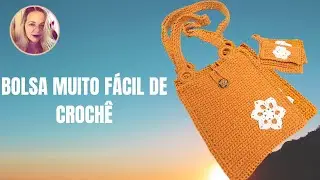 BOLSA MUITO FÁCIL DE CROCHÊ 🥰