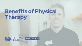 Benefits of Physical Therapy