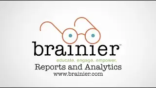 The Brainier LMS - Analytics Suite and Reporting Features