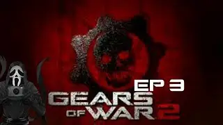 Gear of War 2 Ep.3 Dead WORM