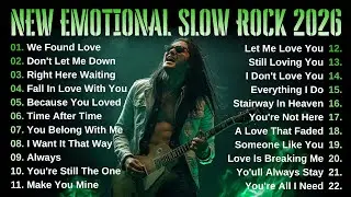 EMOTIONAL SLOW ROCK - TOP CLASSIC AMERICAN ROCK SONGS - PLAYLIST 2026