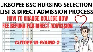 JKBOPEE BSC NURSING CUTOFF IN 2ND ROUND 🔥 DIRECT ADMISSION DATES & PROCESS 👍 MUST WATCH 💯