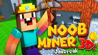 Noob Miner 3D: Jailbreak Gameplay