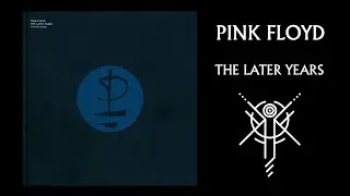 Pink Floyd &middot; The Later Years &middot; Photo Book