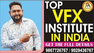 Best VFX Institute in Mumbai | Mumbai Film Academy | Best Film Making Institute in India.
