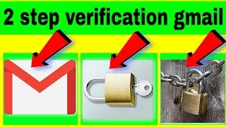 how to turn on 2 step verification google account !! two step verification kya hai update  2021