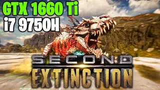 Second Extinction GTX 1660 Ti + i7 9750H | ULTRA graphics | Gameplay /Benchmark FPS test |1080p