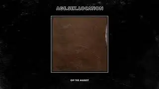 ASL - Off The Market (Official Audio)