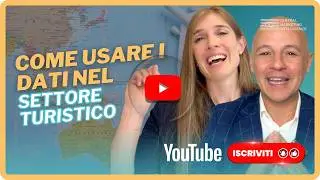 Scopri come I DATI rivoluzionano il SETTORE TURISTICO