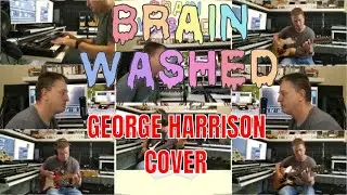 Brainwashed - George Harrison Cover Song By Leeroy