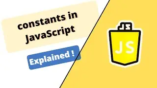JavaScript Course : constants in JS