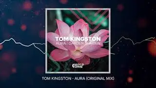 Tom Kingston - Aura (Original Mix)