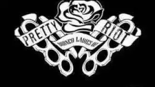 Pretty Riot - Demo(Full Demo - Released 2010)