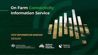 On Farm Connectivity Program information webinar 23 November 2023