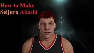 Kuroko no Basuke NBA 2K16 How to make Seijuro Akashi