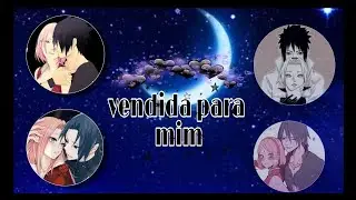 vendida para (sasusaku) mini filme