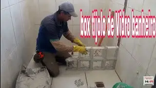 Fa&ccedil;a vc mesmo, parede tijolo de vidro box banheiro passo a passo.