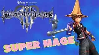 Kingdom Hearts 3 Super Mage Build Critical Mode