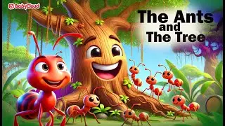 The Ant and the Tree | BabyCloud Stories (English)