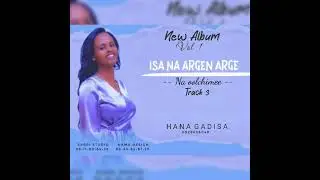 New music Hana Gedisa 2024