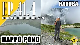 ทัวร์กากกาก | EP. 41.4 ลงจากเขาอีกลูกมาขึ้นเขาอีกลูก Happo Pond, Hakuba