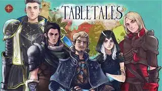 Table Tales DnD - Episode 16: The Country of Arcanotech
