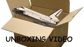 Space Shuttle Model Unboxing
