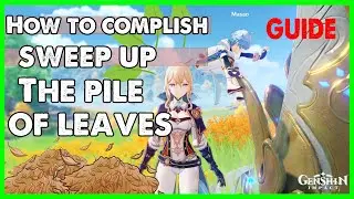 How To Sweep up the pile of leaves (Commission Quest) - Genshin Impact