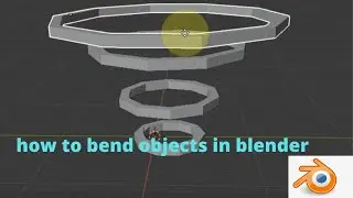 how to bend object in blender