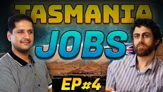 Work in Tasmania 2025 - Top Jobs, Employers & PR Strategy | Episode 4
